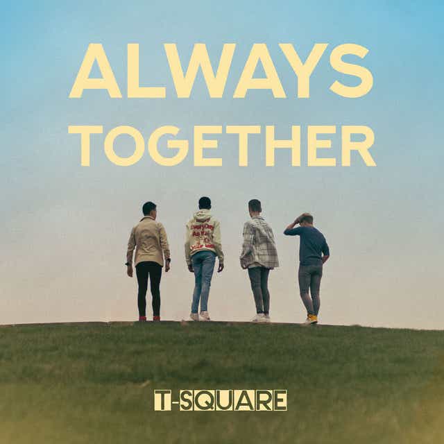Always Together hitsingle van T-Square