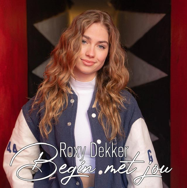 Hitsingle Begin met jou  van Roxy Dekker