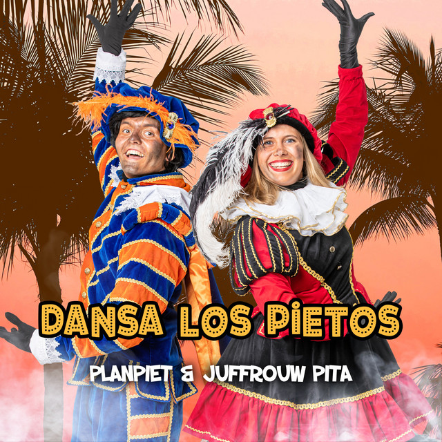 Hitsingle Dansa Los Pietos  van Planpiet & Juffrouw Pita