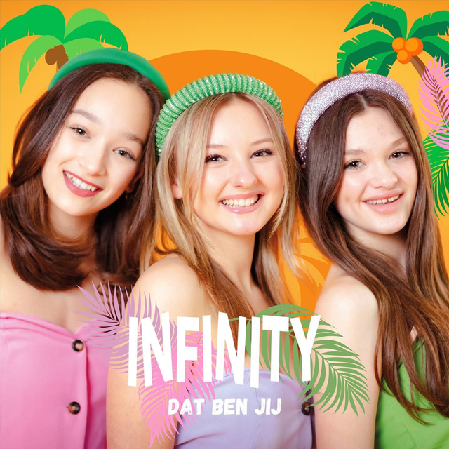 Hitsingle Dat ben jij  van Infinity