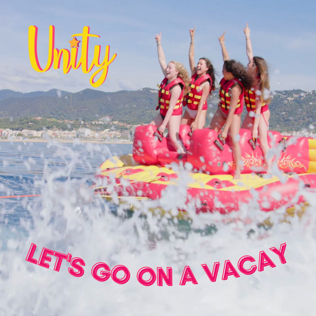 Hitsingle Let's go on vacay  van Unity