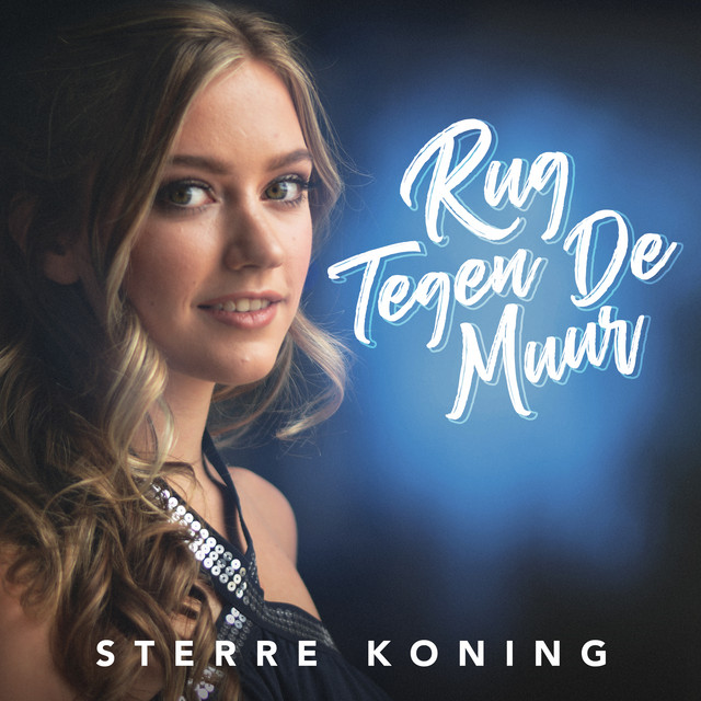 Hitsingle Rug Tegen De Muur  van Sterre Koning