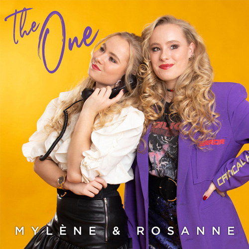 Hitsingle The One  van Mylène & Rosanne