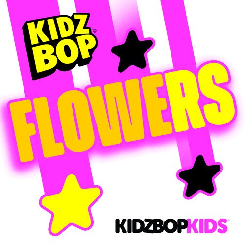 Flowers hitsingle KIDZ BOP in de Kidz Super Chartz!