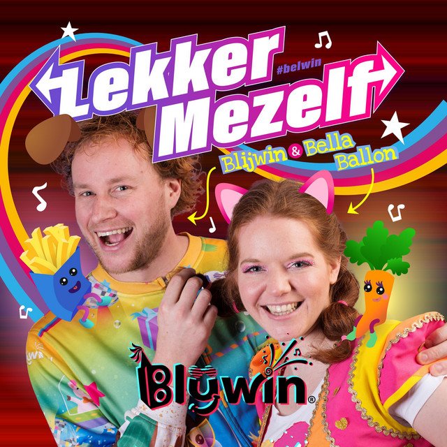 Lekker mezelf hitsingle Blijwin en Bella Ballon