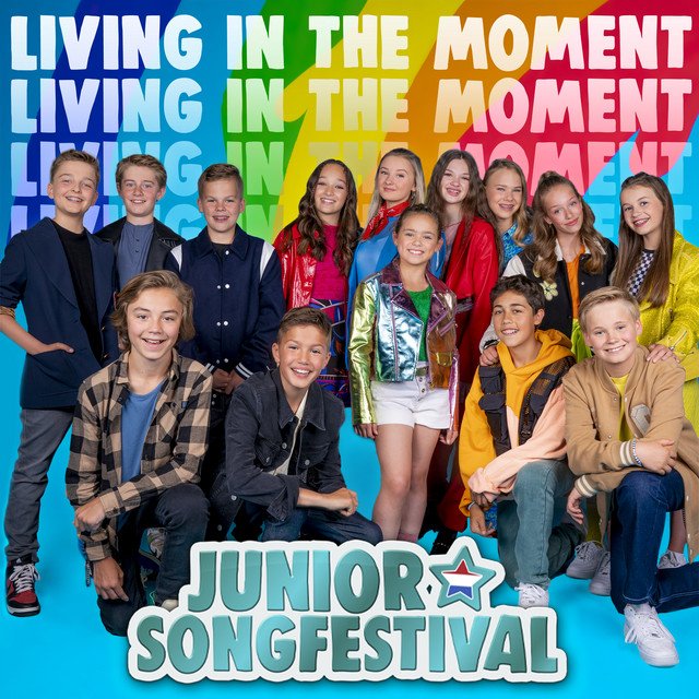 Living in the Moment de hitsingle van de finalisten van het Junior Songfestival 2022.